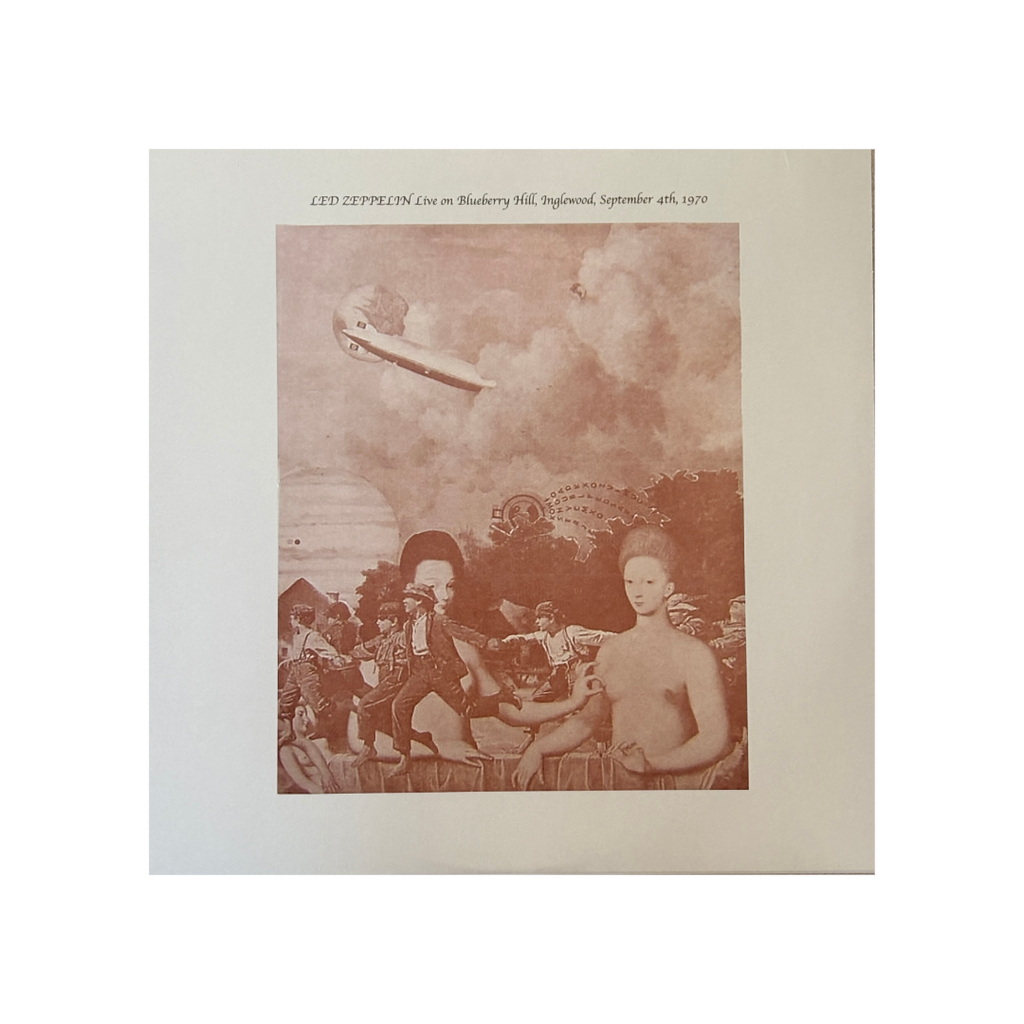 Led Zeppelin - Live on Blueberry Hill, Inglewood, September 4th 1970 - 2 LP