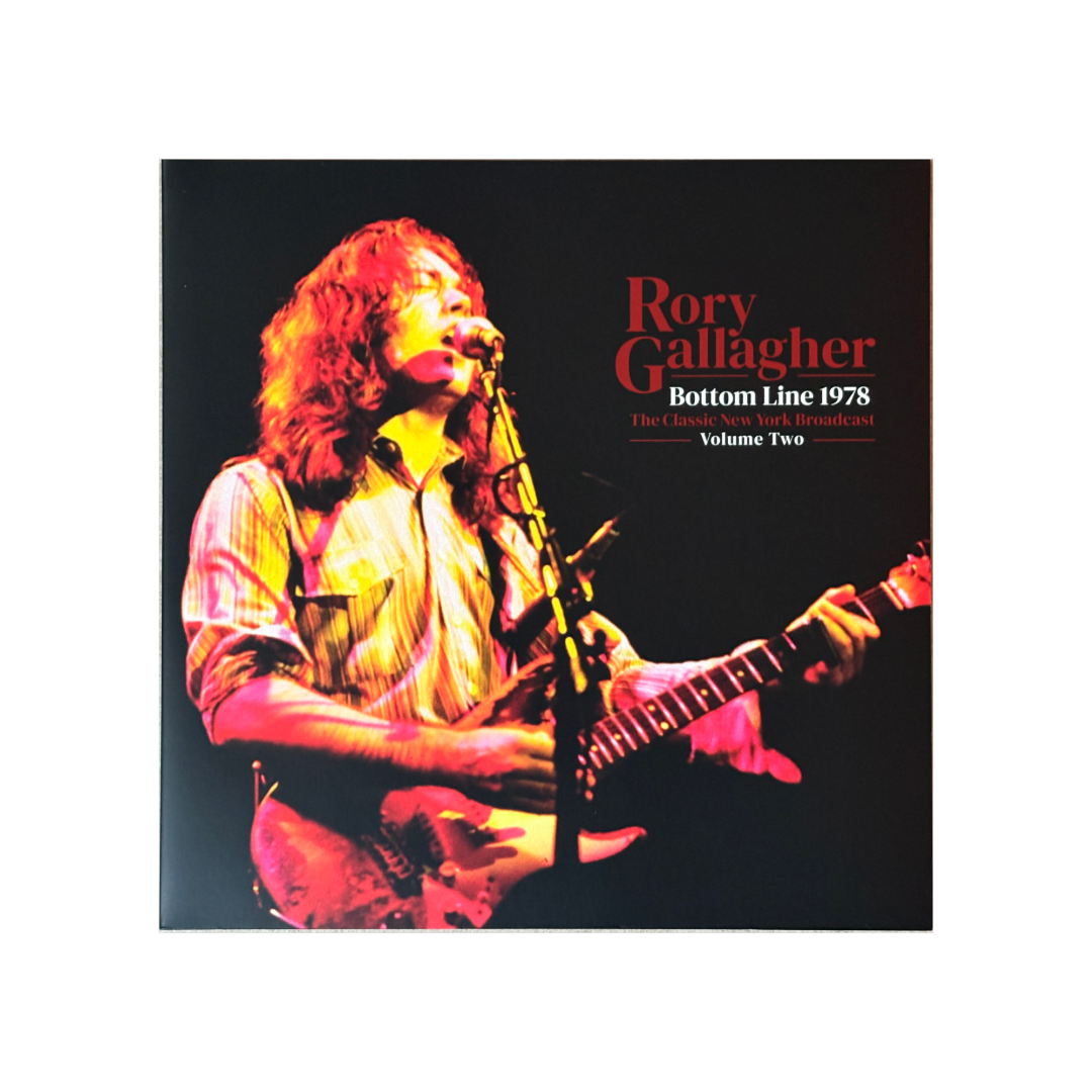 Rory Gallagher - Bottom Line 1978, Volume Two - 2 LP