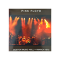 Pink Floyd - Boston Music Hall, 14th March 1973 - 3 LP