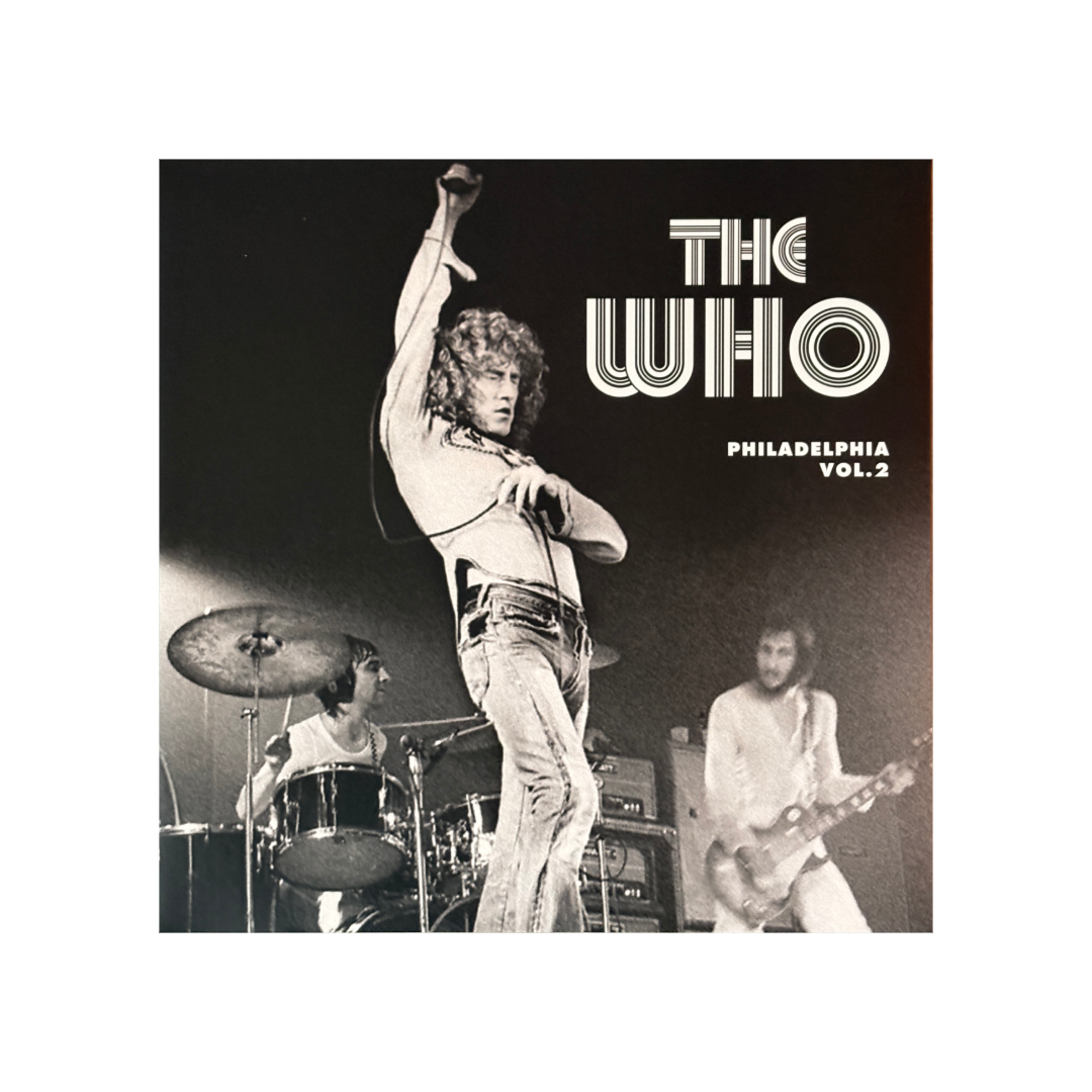The Who - Philadelphia, Vol.2